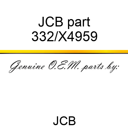 JCB part 332/X4959