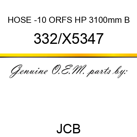 HOSE -10 ORFS HP 3100mm B 332/X5347