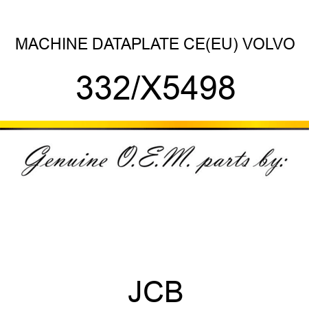 MACHINE DATAPLATE CE(EU) VOLVO 332/X5498