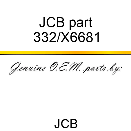 JCB part 332/X6681