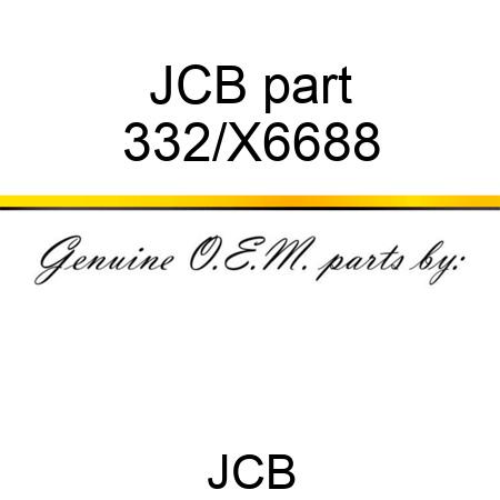 JCB part 332/X6688