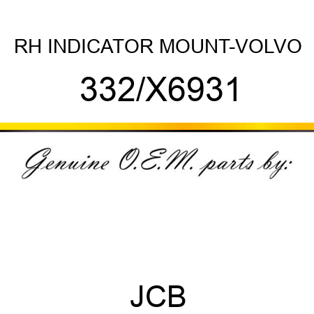 RH INDICATOR MOUNT-VOLVO 332/X6931