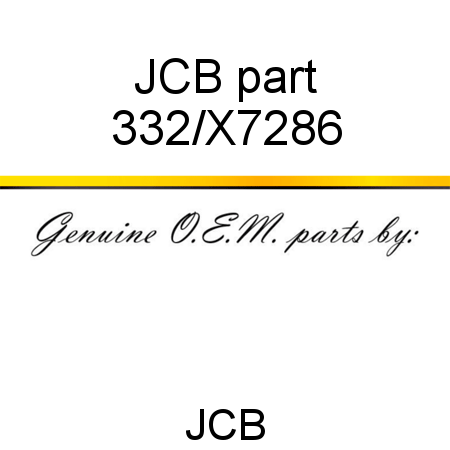 JCB part 332/X7286