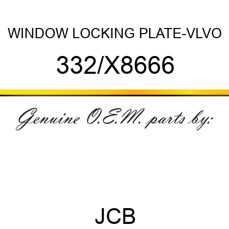 WINDOW LOCKING PLATE-VLVO 332/X8666