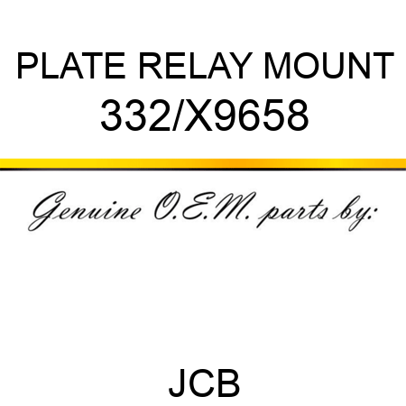 PLATE RELAY MOUNT 332/X9658