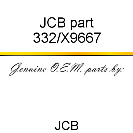 JCB part 332/X9667