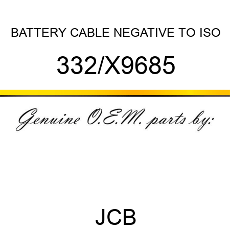 BATTERY CABLE NEGATIVE TO ISO 332/X9685