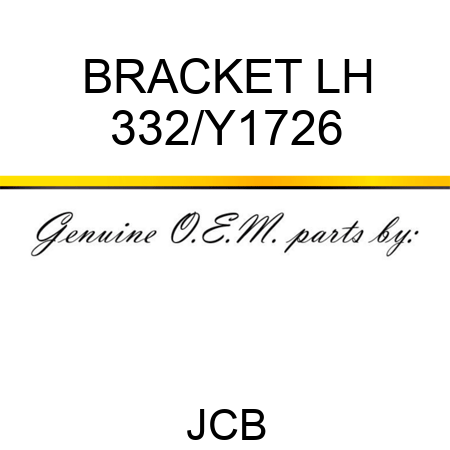 BRACKET LH 332/Y1726