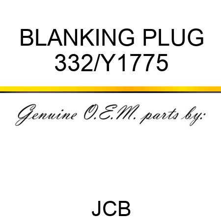 BLANKING PLUG 332/Y1775