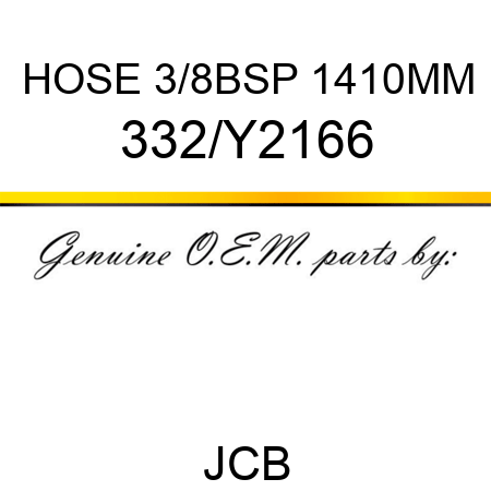 HOSE 3/8BSP 1410MM 332/Y2166