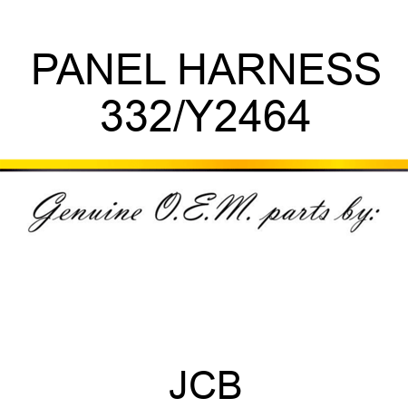 PANEL HARNESS 332/Y2464