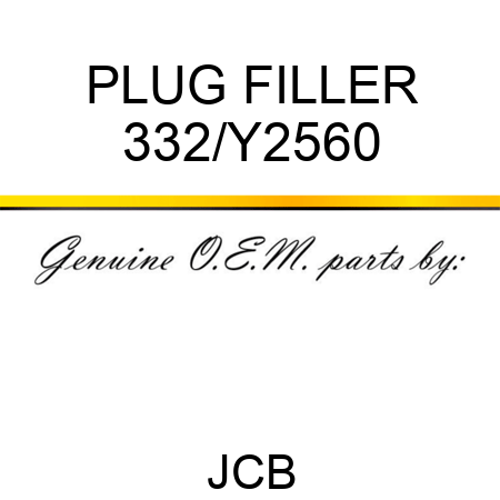 PLUG FILLER 332/Y2560