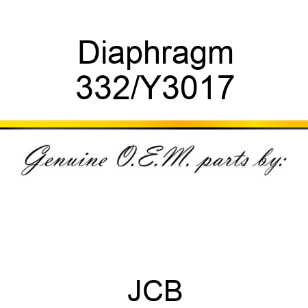 Diaphragm 332/Y3017