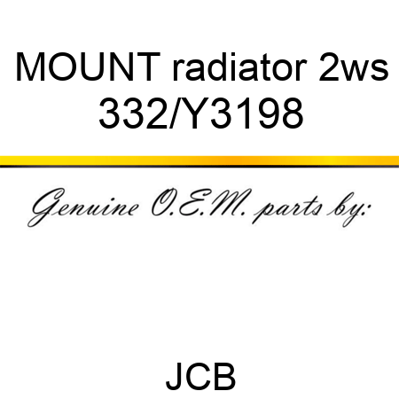 MOUNT radiator 2ws 332/Y3198