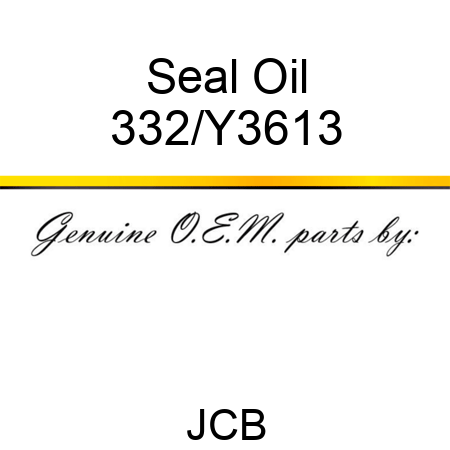 Seal Oil 332/Y3613