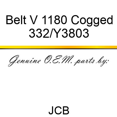 Belt V 1180 Cogged 332/Y3803