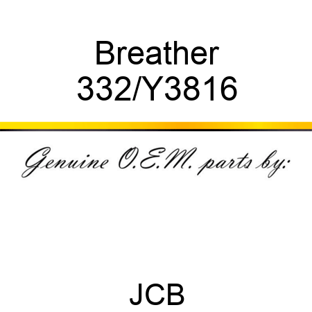 Breather 332/Y3816