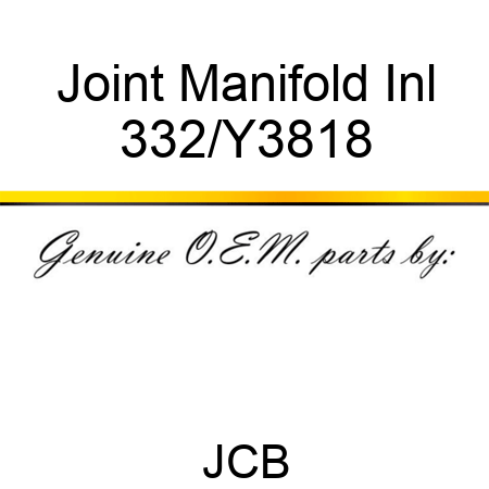 Joint Manifold Inl 332/Y3818