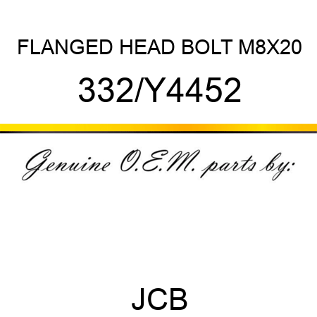 FLANGED HEAD BOLT M8X20 332/Y4452