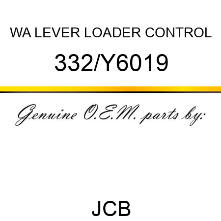 WA LEVER LOADER CONTROL 332/Y6019