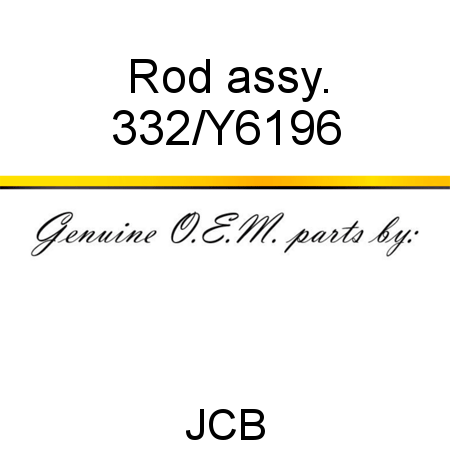 Rod, assy. 332/Y6196