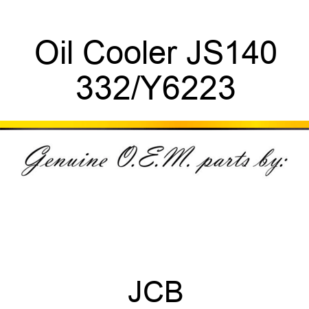 Oil Cooler JS140 332/Y6223