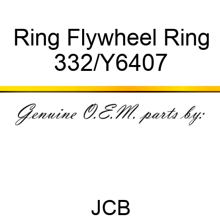 Ring Flywheel Ring 332/Y6407