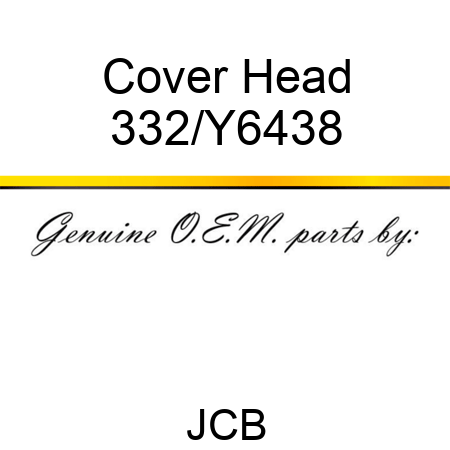 Cover Head 332/Y6438