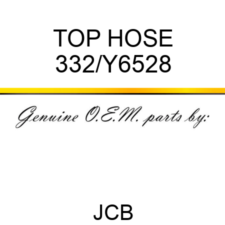 TOP HOSE 332/Y6528