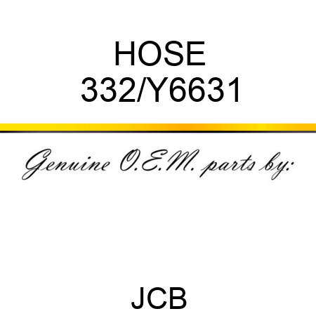 HOSE 332/Y6631