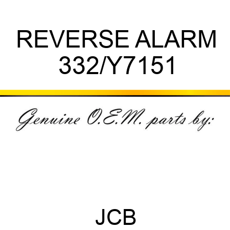 REVERSE ALARM 332/Y7151
