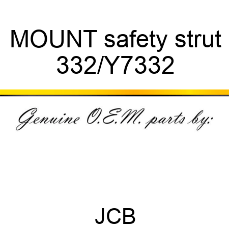 MOUNT safety strut 332/Y7332