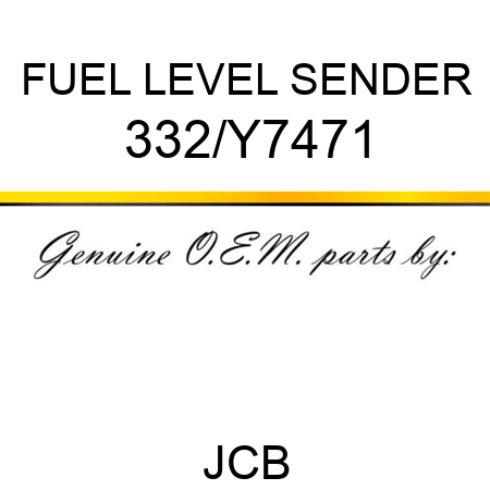 FUEL LEVEL SENDER 332/Y7471