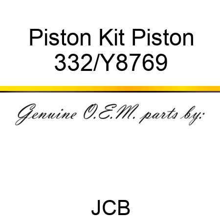 Piston Kit Piston 332/Y8769