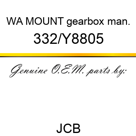 WA MOUNT gearbox man. 332/Y8805