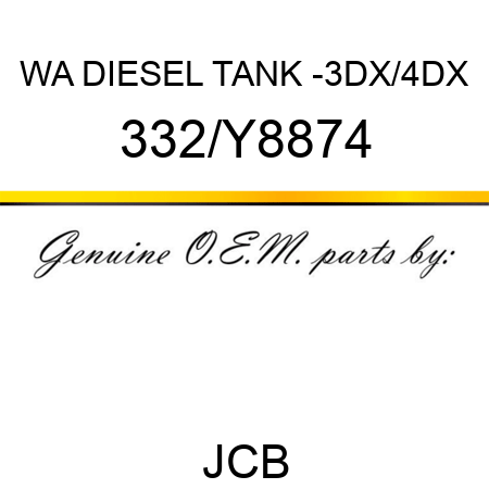 WA DIESEL TANK -3DX/4DX 332/Y8874