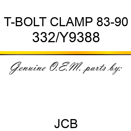 T-BOLT CLAMP 83-90 332/Y9388
