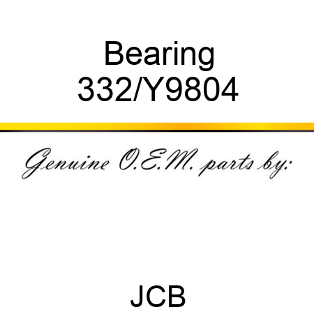 Bearing 332/Y9804