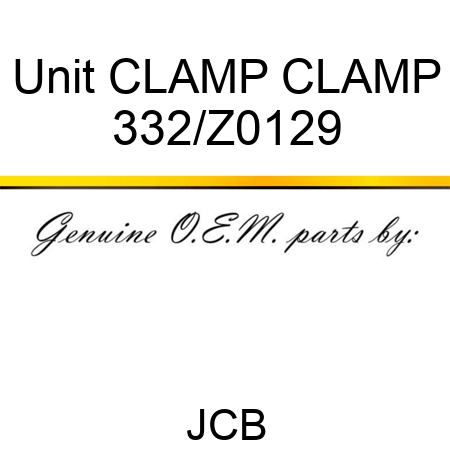 Unit CLAMP CLAMP 332/Z0129