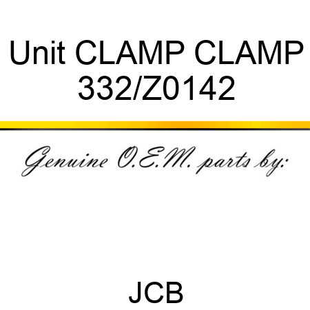 Unit CLAMP CLAMP 332/Z0142