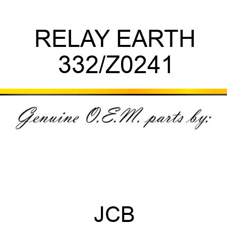 RELAY EARTH 332/Z0241