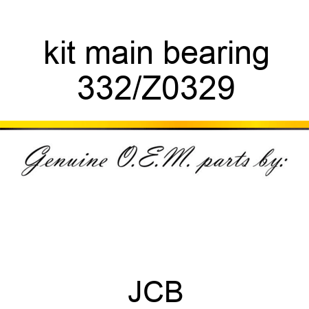 kit main bearing 332/Z0329