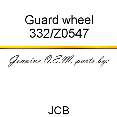 Guard, wheel 332/Z0547