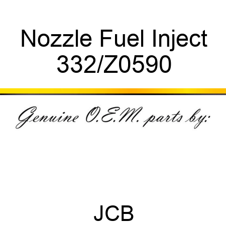 Nozzle Fuel Inject 332/Z0590