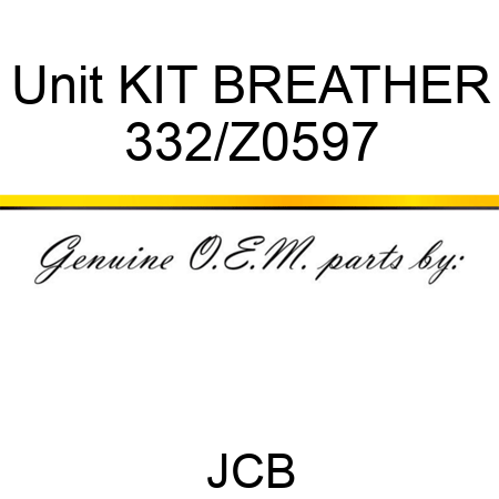 Unit KIT BREATHER 332/Z0597