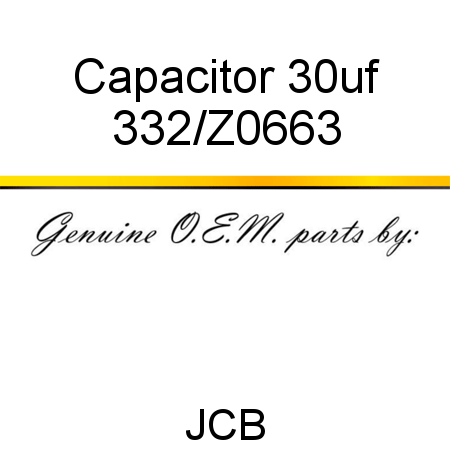 Capacitor, 30uf 332/Z0663