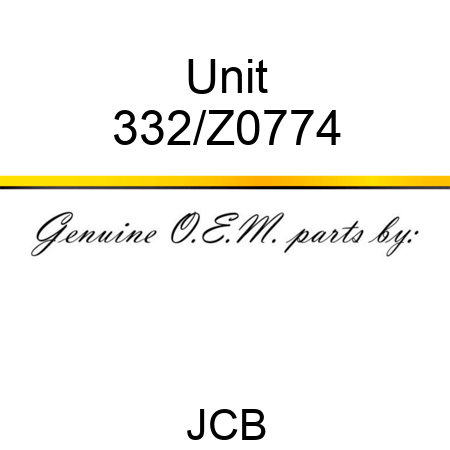 Unit 332/Z0774
