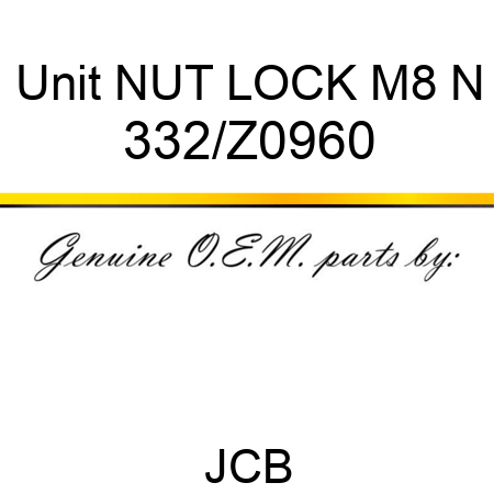 Unit NUT LOCK M8 N 332/Z0960
