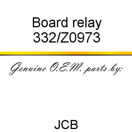 Board, relay 332/Z0973