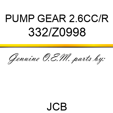 PUMP GEAR 2.6CC/R 332/Z0998